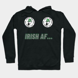 IRISH AF… Hoodie